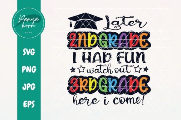Later 2nd Grade I Had Fun: A T-Shirt Design and Graphics Review