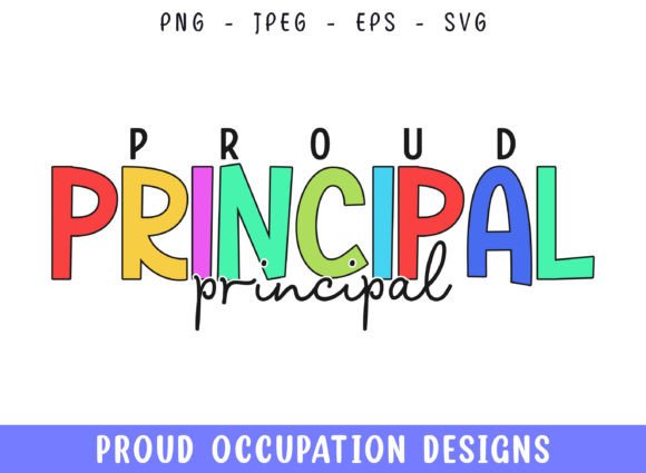 Proud Principal Profession Design SVG for Graphics and Crafts